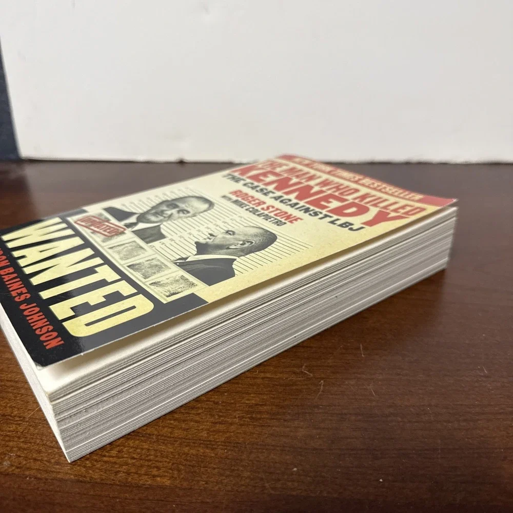 Man Who Killed Kennedy: The Case Against LBJ